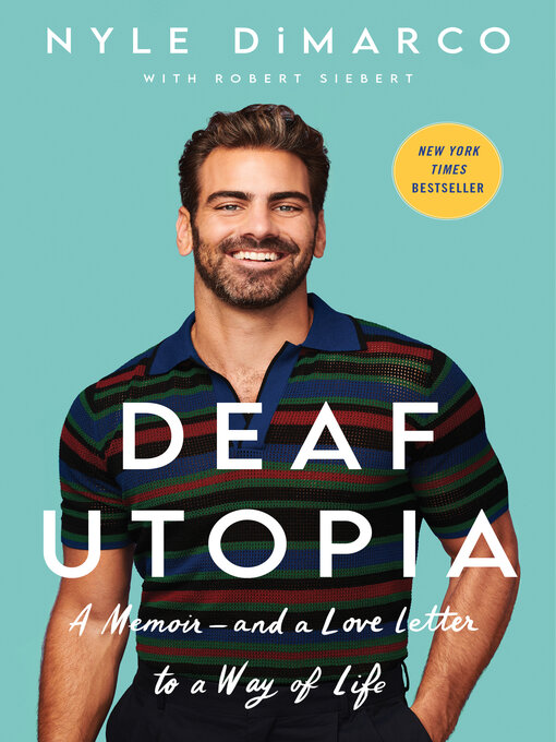 Title details for Deaf Utopia by Nyle DiMarco - Wait list